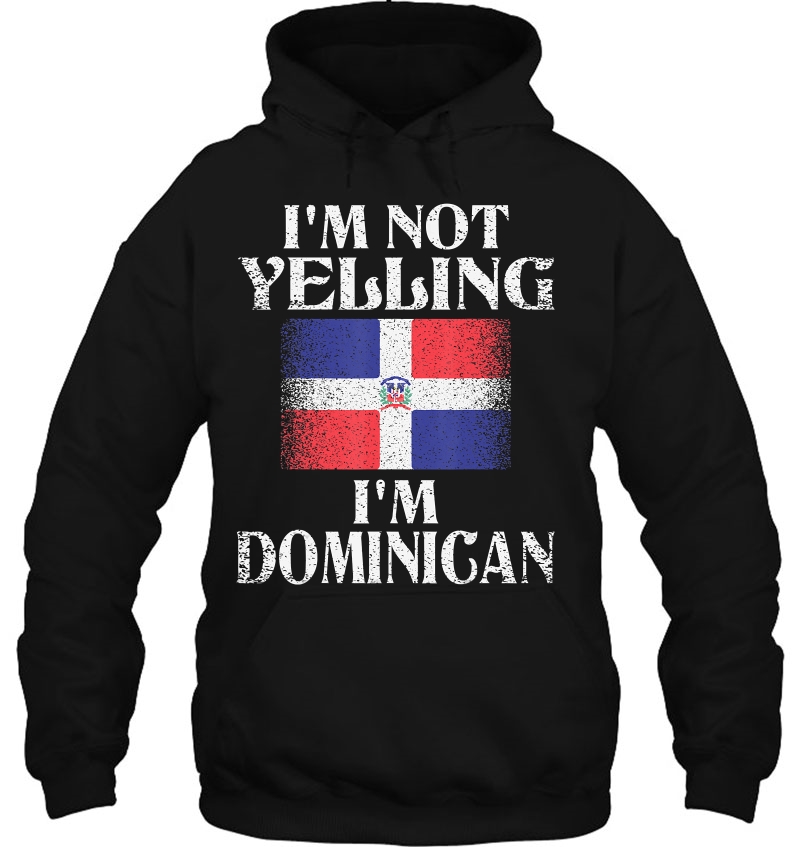 I'm Not Yelling I'm Dominican Funny Dominican Pride Mugs