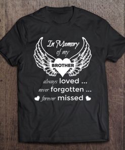 In Memory Of My Brother, Guardian Angel Tee