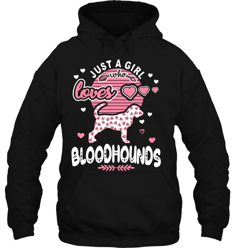 Just A Girl Who Loves Bloodhounds - Funny Bloodhound Mugs