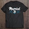 Just Married 3 Years Ago - 3Rd Year Wedding Anniversary Tee