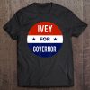 Kay Ivey For Governor Of Alabama Tee