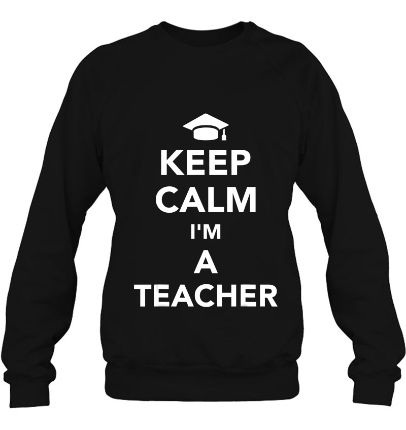 Keep Calm I'm A Teacher Mugs