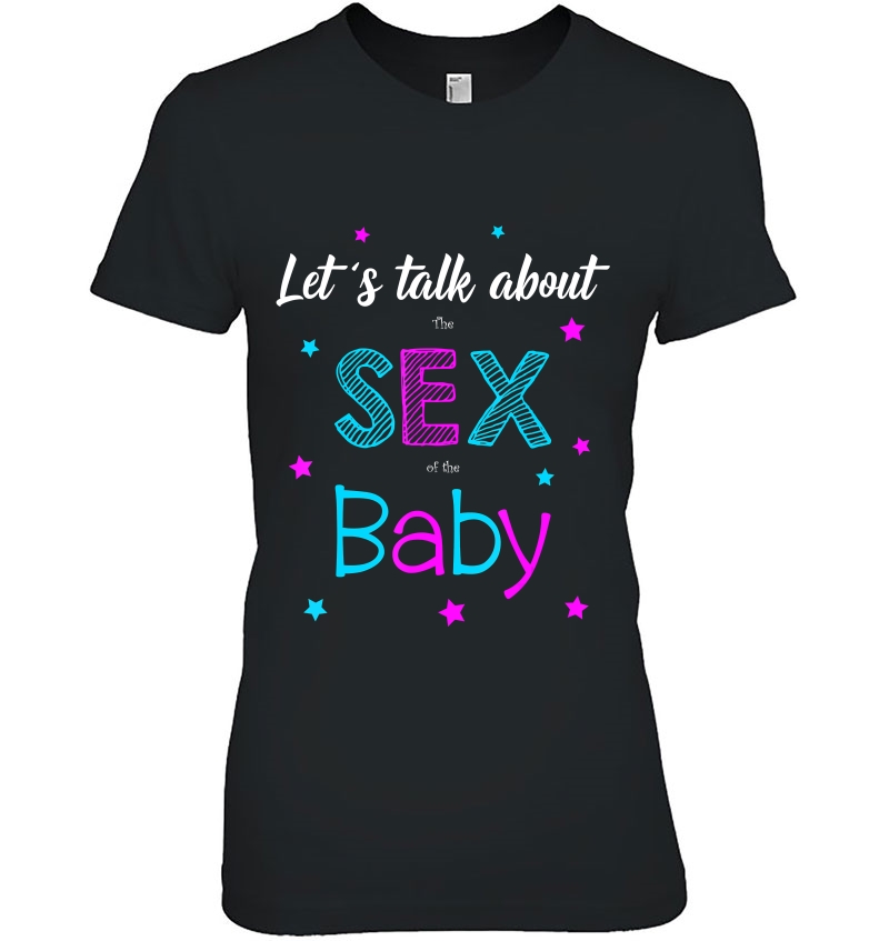 Lets Talk About The Sex Of The Baby Gender Reveal Hoodie