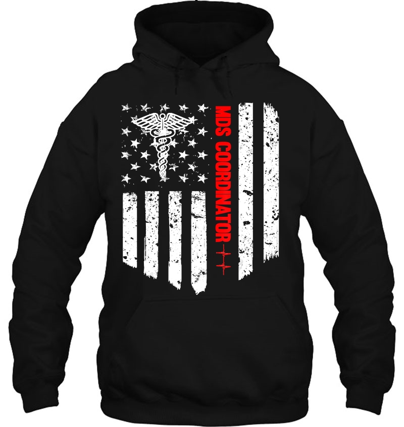 Mds Coordinator American Flag Rn Registered Nurse Hoodie