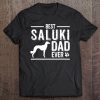 Mens Saluki Dad Best Dog Owner Ever Tee