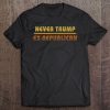 Never Trump Ex Republican Tee