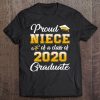 Proud Niece Of A Class Of 2020 Graduate Funny Senior Gift Tee