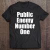 Public Enemy Number One Tee