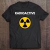 Radioactive Tee