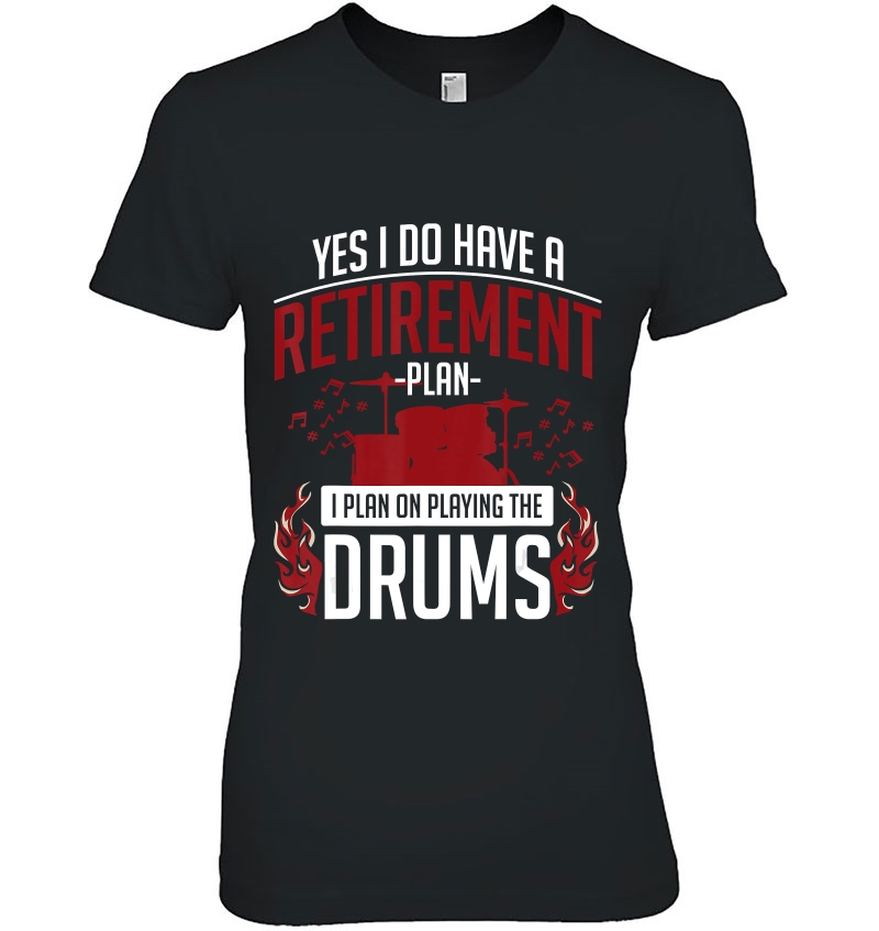 Retired Drummer Drums Ladies Tee