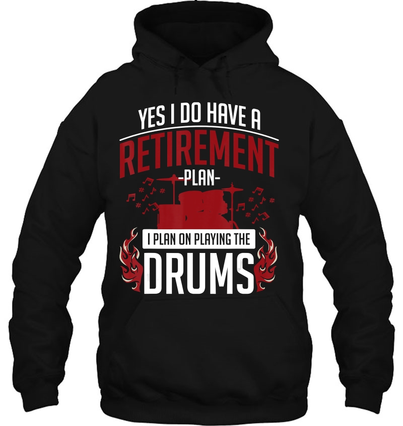 Retired Drummer Drums Hoodie