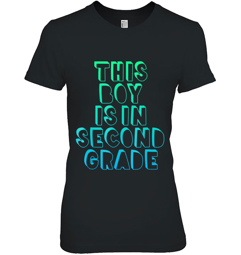 Second Grade Shirt Boys 1St Day Back To School Gift Tee Ladies Tee