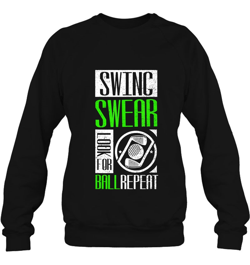 Swing Swear Look For Ball Repeat Golf Mugs