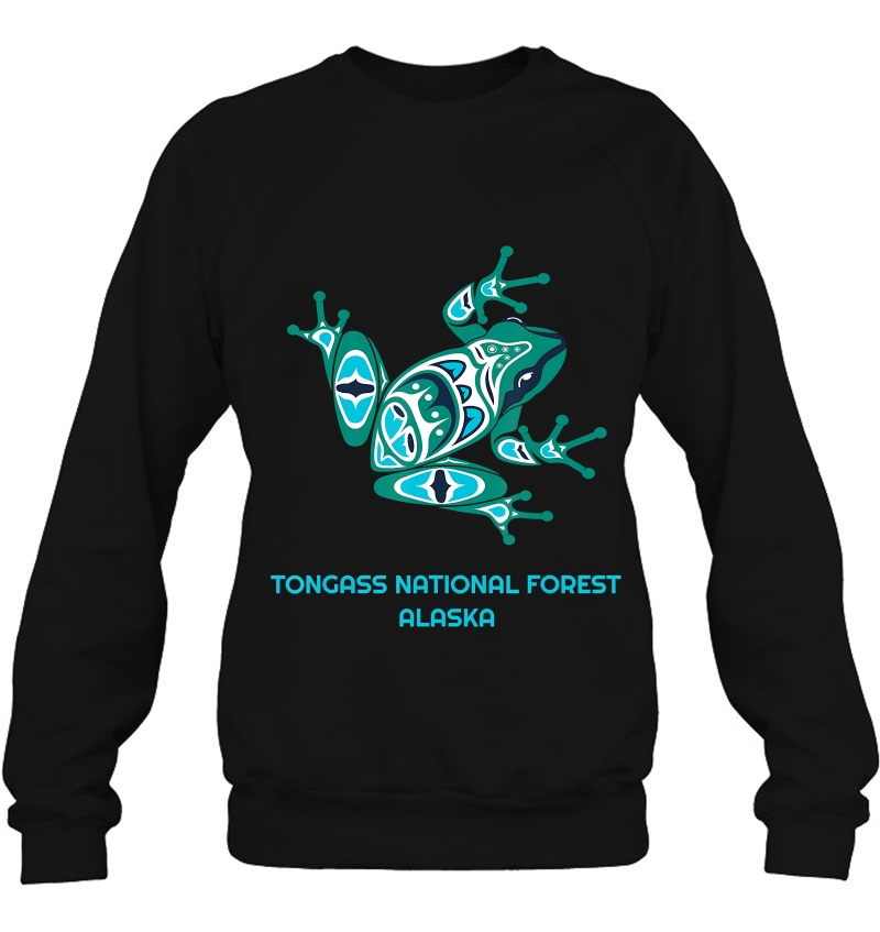 Tongass National Forest Frog Pacific Native American Alaska Sweatshirt