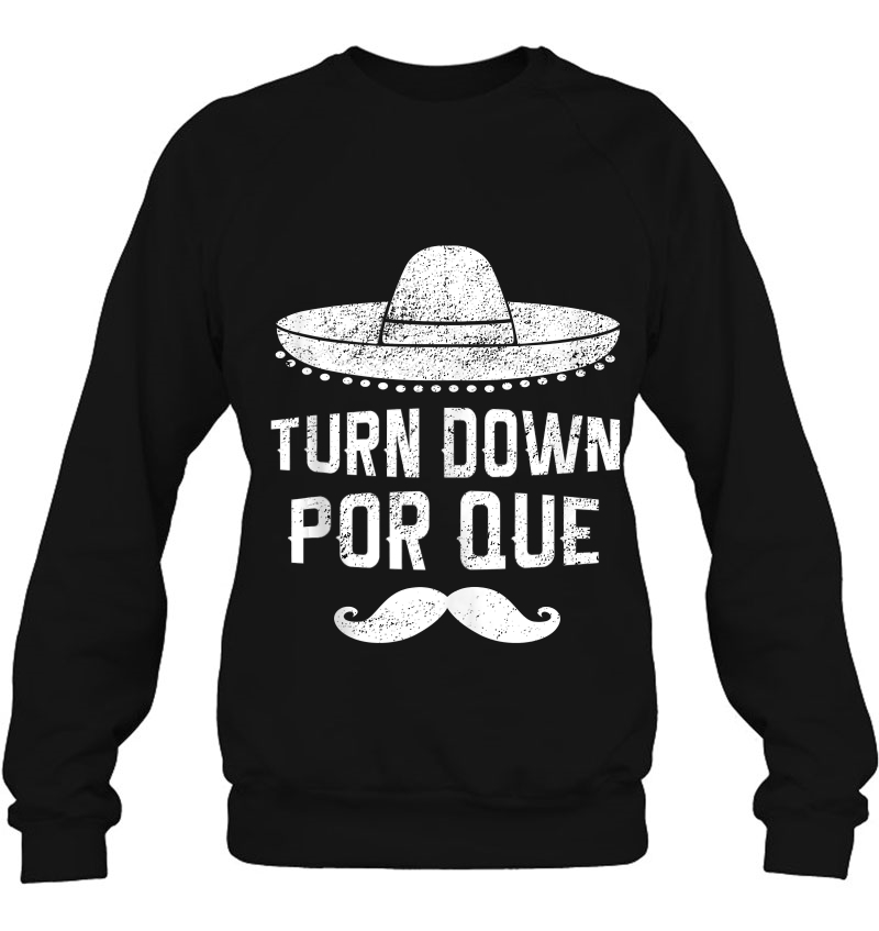 Turn Down Por Que Cinco De Mayo Funny Celebration Mugs