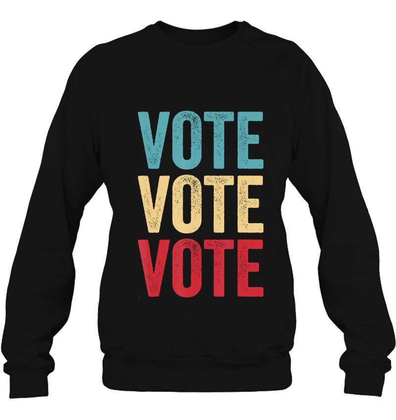 Vote Shirt Men Women Vintage Retro Gift Election 2020 Voter Sweatshirt