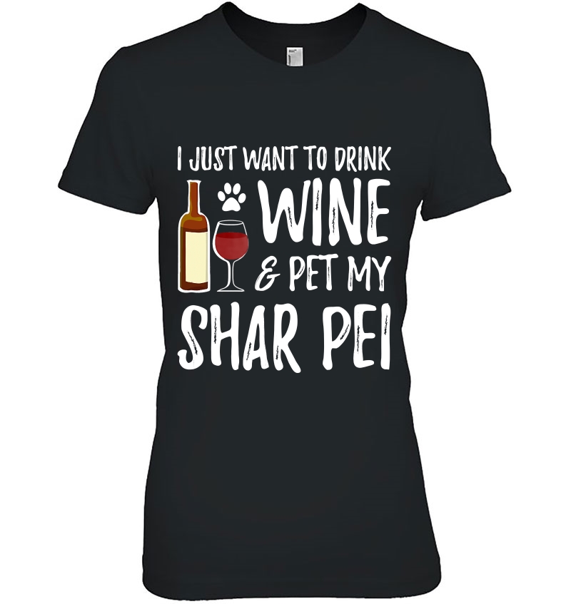 Wine And Shar Pei For Shar Pei Dog Mom Hoodie