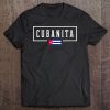 Womens Cubanita Cuba Cuban Flag Tee