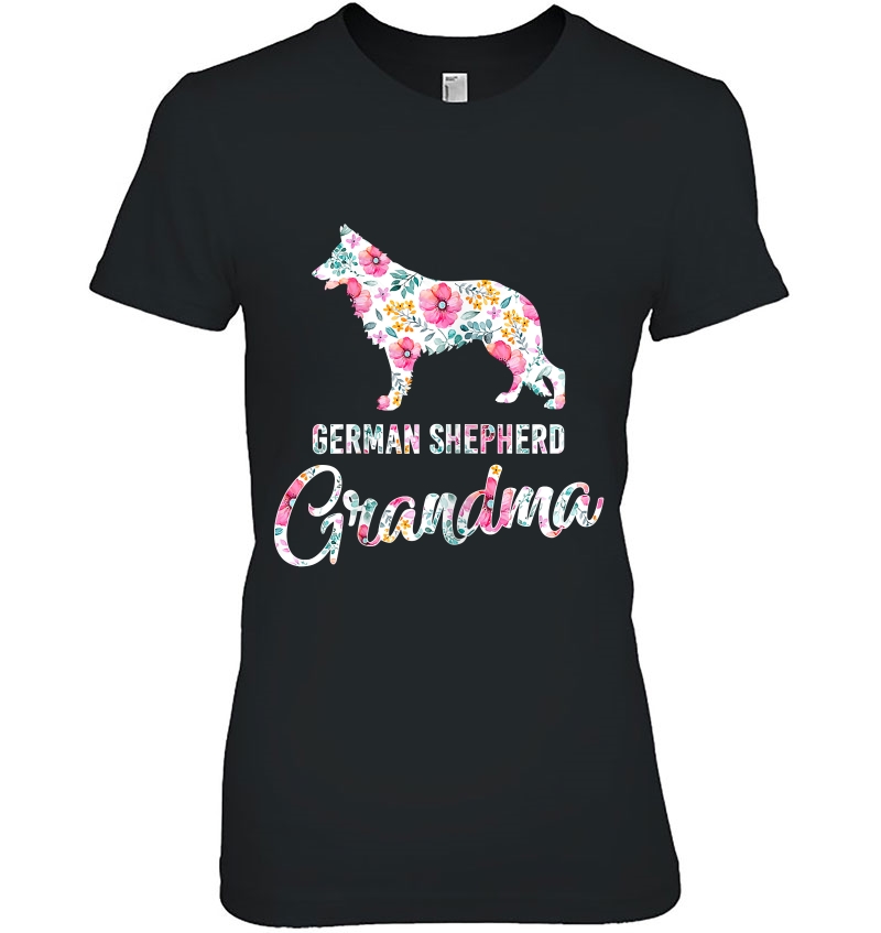 Womens Cute Dog German-Shepherd Grandma Flower Gifts Ladies Tee