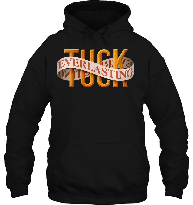 Womens Tuck Everlasting Hoodie