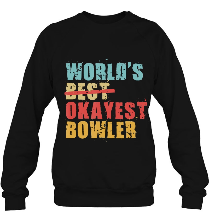 World's Best Okayest Bowler Acy086b Mugs