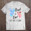 Buck Or Doe Can't Wait To Know Shirt Gender Reveal Party Tee Tee