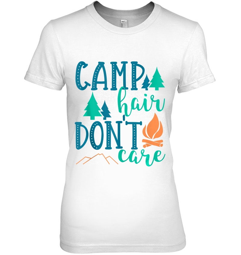 Cute Summer Camping - Camp Hair Don