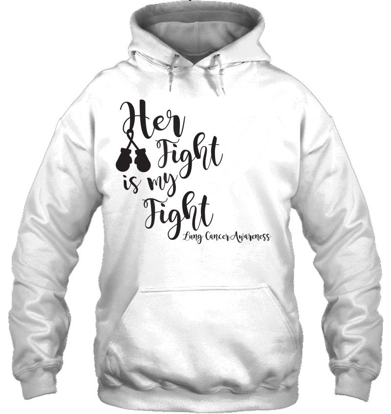 Her Fight Is My Fight Lung Cancer Awareness Shirt For Women Mugs