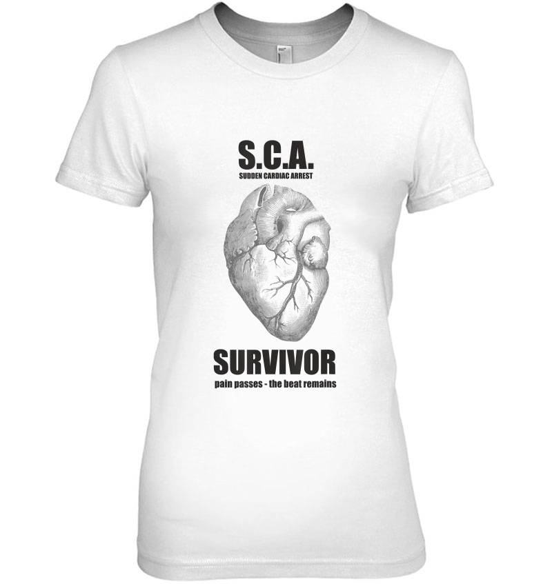 Sca- Sudden Cardiac Arrest Survivor Life Shirt Hoodie