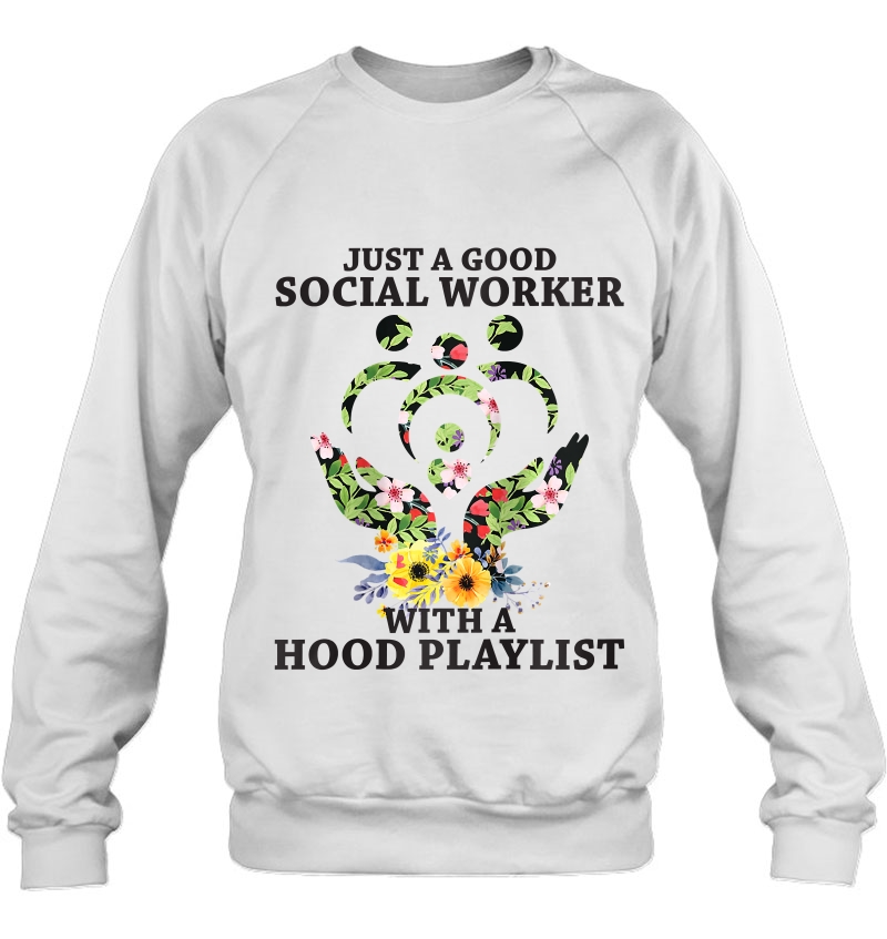 Womens Just A Good Social Worker With A Hood Playlist Funny Women Raglan Baseball Tee Mugs