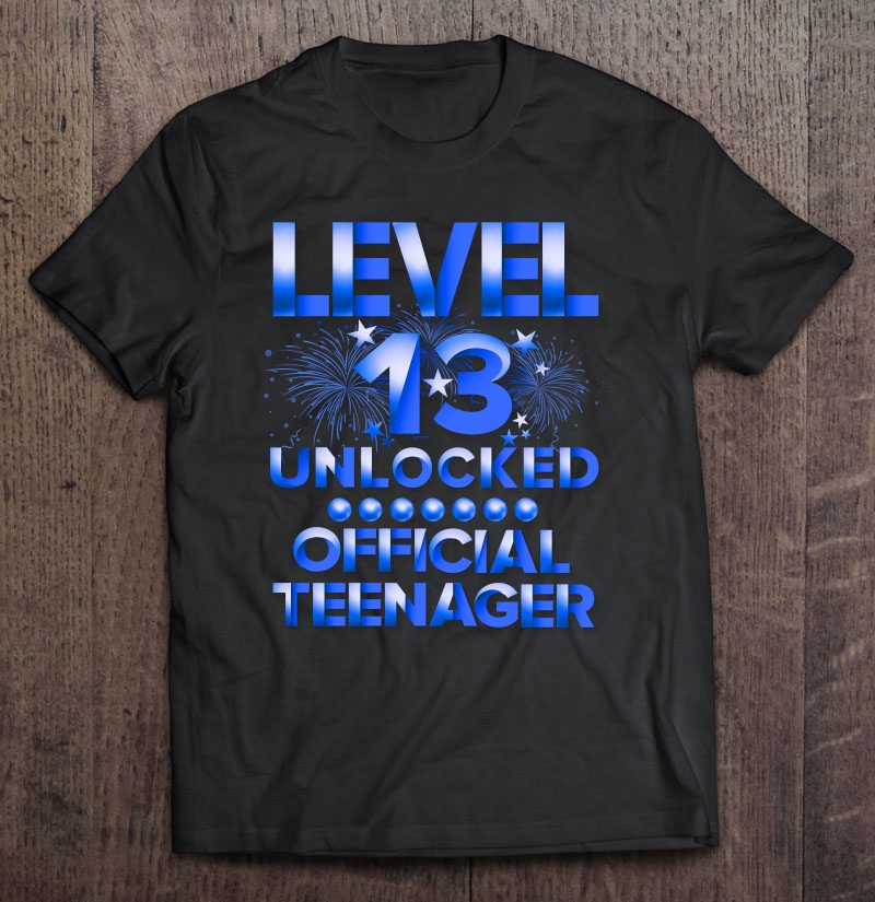 13Th Birthday Official Teenager Level 13 Unlocked Shirt