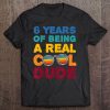 6Th Birthday Real Cool Dude Gift For Six Year Old Boys Tee