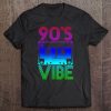 90'S Vibe - Retro 1990S Cassette Old School Gift Tee