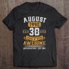 August 1990 30Th Birthday Quarantine 2020 Gift 30 Years Old Tee