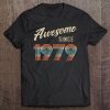 Awesome Since 1979 Vintage Style 40Th Birthday Gift Tee