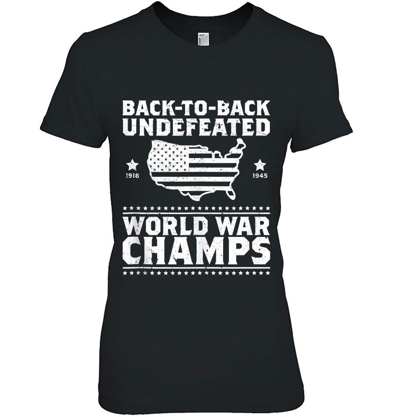 Back To Back Undefeated World War Champs Gift Tank Top Hoodie