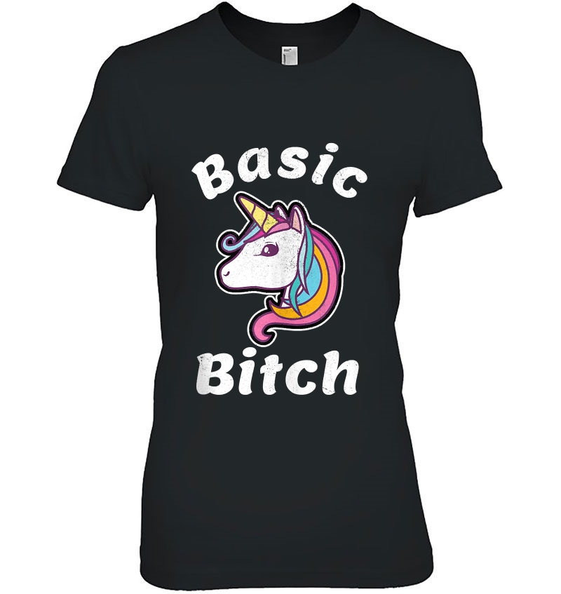 Basic Bitch Unicorn Cute Unicorn Basic Bitch Tee Tank Top Hoodie