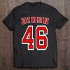 Biden 46 - Joe Biden For President 2020 Elections Tee