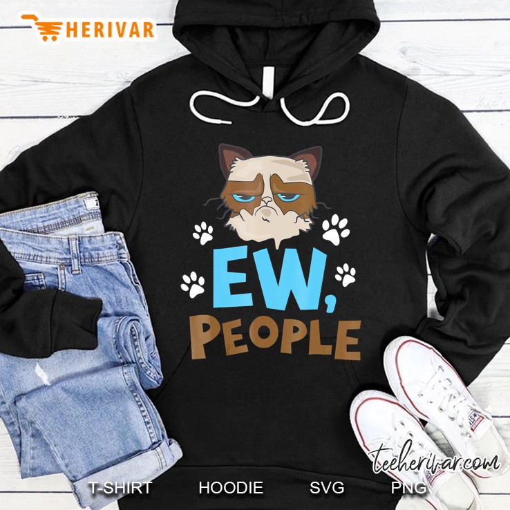 Eww People Cat - Ew People Shirt Cat Hoodie