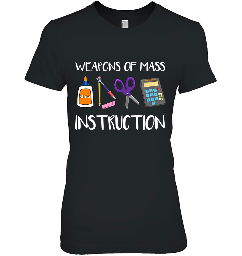 Weapons Of Mass Instruction Funny Teacher Gift Hoodie