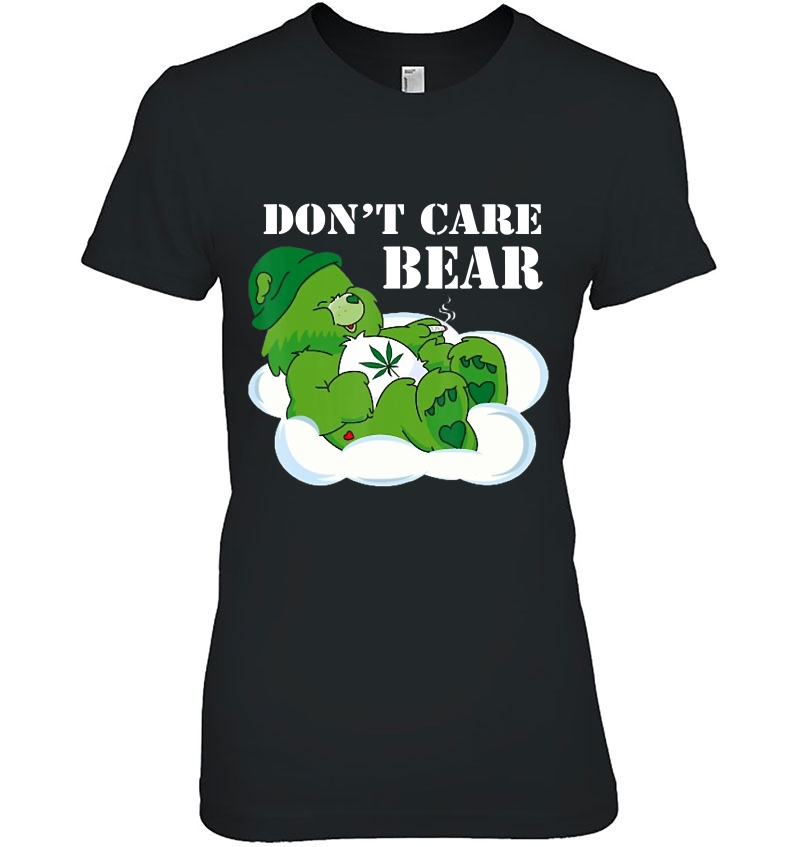 Weed Bear Herb Bear Don't Care Cute Bear Gift Hoodie