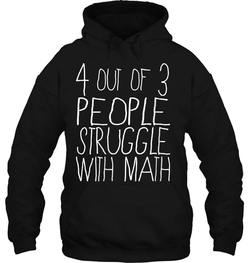 Womens 4 Out Of 3 People Struggle With Math 2 V-Neck Mugs