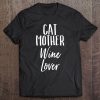 Womens Cat Mother, Wine Lover Vintage Distressed T Pe Tee