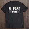 Womens El Paso Strong Texas Community Strength & Support Gift V-Neck Tee