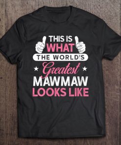 Womens Mawmaw Shirt Gift World's Greatest Mawmaw V-Neck Tee