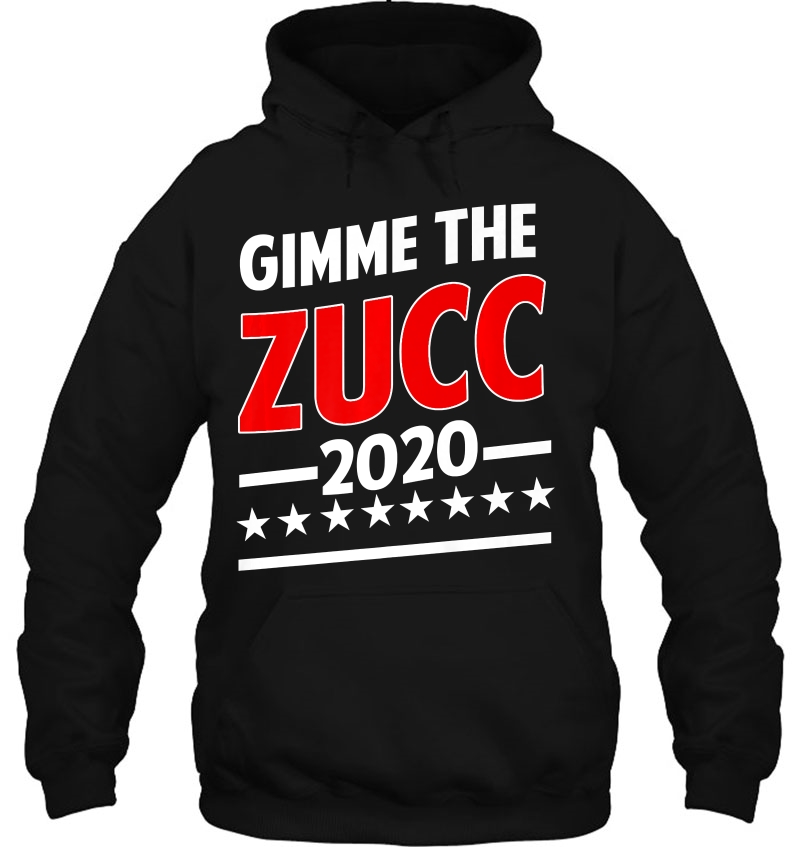 Zuck Zuckerberg Mark President Gimme The Zucc 2020 Ver2 Mugs