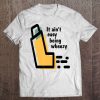 It Ain't Easy Being Wheezy - Funny Asthma Inhaler Tee