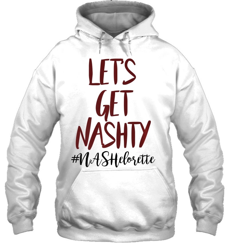 Let's Get Nashty Nashville Bachelorette Party Shirt Bride Mugs