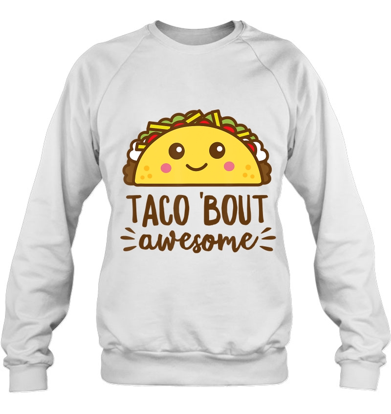 Taco Bout Awesome Shirt Funny Cute Kawaii Food Mugs