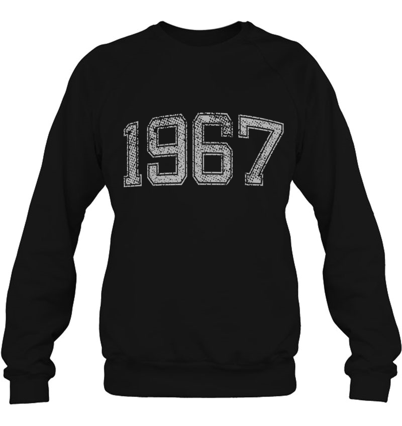 1967 Tshirt Vintage 52Nd B-Day Gift Sweatshirt